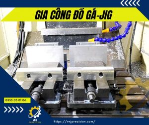 nhận gia công đồ gá jig