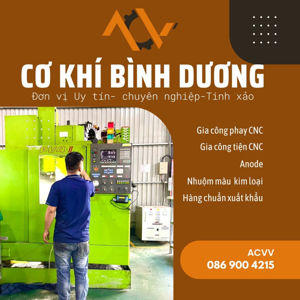 Gia công cơ khí chính xác tại HCM, Bình Dương, Đồng Nai
